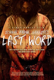 Johnny Frank Garretts Last Word