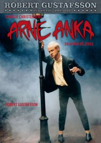 Arne Anka – En afton på Zekes
