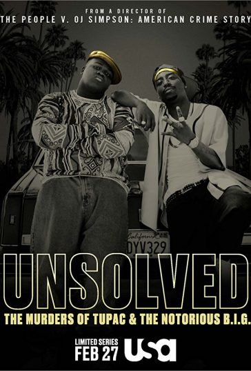 Unsolved The Murders of Tupac and the Notorious BIG