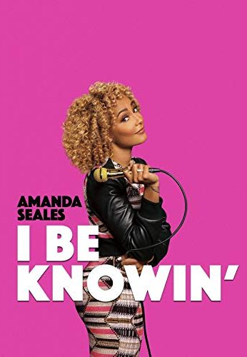 Amanda Seales: I Be Knowin’