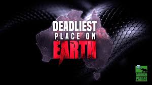 Deadliest Place on Earth