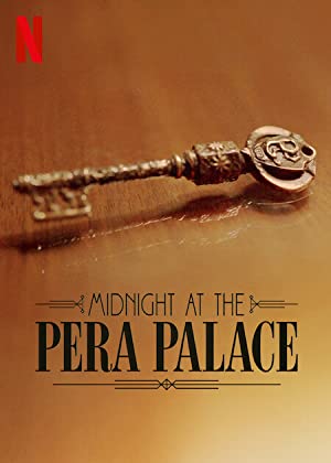Midnight at Pera Palace