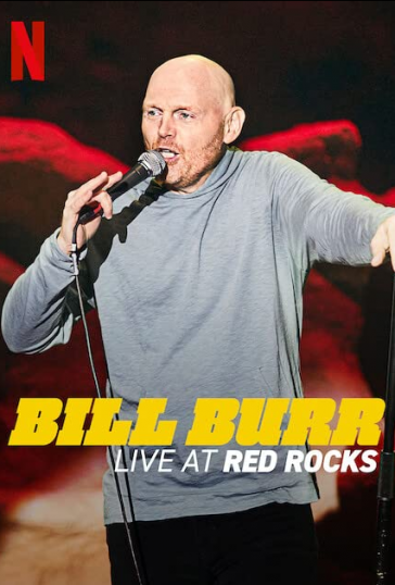 Bill Burr: Live at Red Rocks