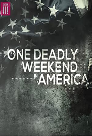 One Deadly Weekend in America