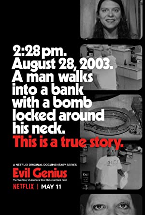Evil Genius: The True Story of America’s Most Diabolical Bank Heist