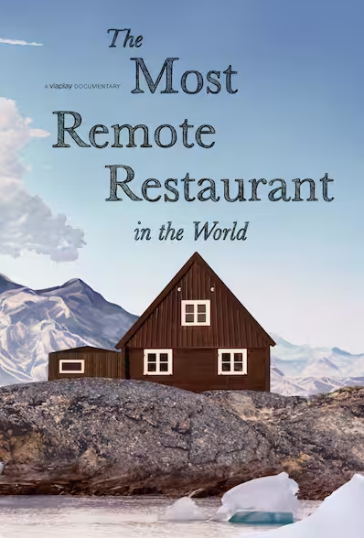The Most Remote Restaurant in the World