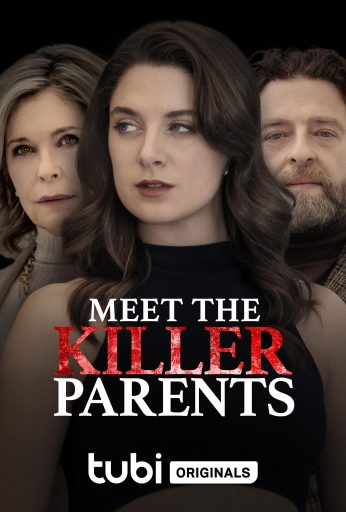 Meet The Killer Parents