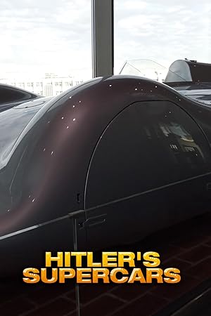 Hitler’s Supercars