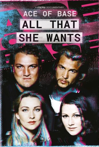 Ace of Base: All That She Wants